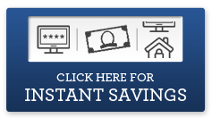 click-for-instant-savings